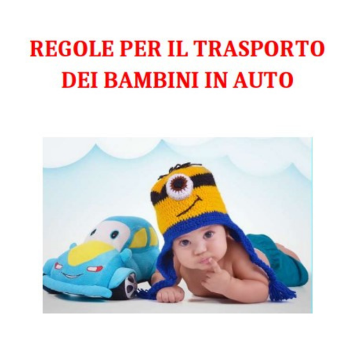 Regole per il trasporto dei bambini in auto 