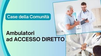 Calendario di aprile per gli ambulatori ad accesso diretto nelle Case della Comunità
